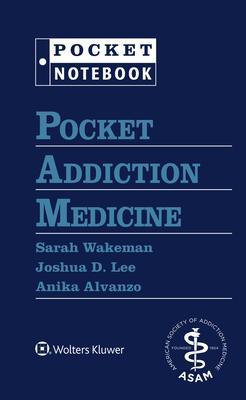 Pocket Addiction Medicine                                                                                                                             <br><span class="capt-avtor"> By:Wakeman, Sarah E.                                 </span><br><span class="capt-pari"> Eur:46,81 Мкд:2879</span>